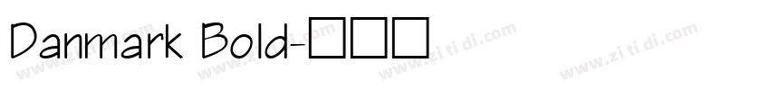 Danmark Bold字体转换